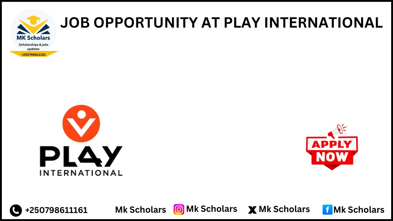 JOB OPPORTUNITY AT PLAY INTERNATIONAL